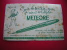 BUVARD-METEORE ,TYPE HUDSON-STYLO PLUME -POUR LA RENTREE PRIX ECOLIERS-PHOTO RECTO / VERSO - Papierwaren