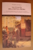 PAV/11 Grimal LA CIVILTA´ DELL´ANTICA ROMA Universale Storica Newton 2004 - History, Biography, Philosophy