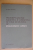 PAV/13 Maurizi PROGETTAZIONE SCULTURA Di FRANCESCO CENCI Il Fiorino 1976 - Arts, Architecture