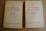 PAV/19 2 Vol.- F.Prat LA TEOLOGIA DI SAN PAOLO Società Ed.Internazionale 1950 - Religione