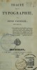 EBook: "Traite De La Thypografíe" Par Henri Fournier - Pratique