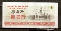 CHINA 1987 SIPING CITY HIGH-GRANTE FLOUR COUPON 1000g - Chine