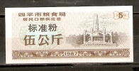 CHINA 1987 SIPING CITY HIGH-GRANTE FLOUR COUPON 5000g - Cina