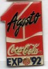 Coca Cola , Exposition Universelle De 92 De Séville , Agusto - Coca-Cola