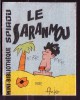 Mini-récit N° 301 - "LE SARANMOU" De ANJO - Supplément à Spirou - Monté. - Spirou Magazine