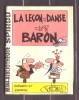 Mini-récit N° 383 - "LA LEçON DE DANSE DU BARON" De Noël BISSOT - Supplément à Spirou - Monté. - Spirou Magazine