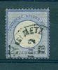 Allemagne - Empire Mi No 20  Oblitéré METZ (FR), Très Léger Aminci, See Scan - Used Stamps