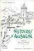 Histoires D'Aubagne, Par Lucien GRIMAUD, 1973, Bouches-du-Rhône - Provence - Alpes-du-Sud