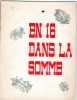 En 16 Dans La Somme.touring Club De France,paris.28 Pages.1966. - Picardie - Nord-Pas-de-Calais