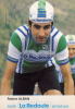 CARTE CYCLISTE  ROBERT  ALBAN   SIGNEE   LA REDOUTE  MOTOBECANE - Cyclisme