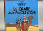 - TINTIN ET LE CRABE AUX PINCES D'OR . CASTERMAN COPYRIGHT 1981 . - Tintin