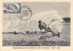 Sports - Ski Nautique - France - Carte Maxima De 1963 - Championats Du Monde à Vichy - Waterski