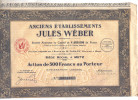 ANCIENS ETABLISSEMENTS JULES WEBER - ACTION DE 500 FRS AU PORTEUR N° 007327 - W - Z