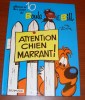 Boule Et Bill 10 Roba Attention Chien Marrant ! Dupuis Édition 1980 - Boule Et Bill