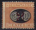 ITALIA 1890 - Segnatasse Mascherine 30 C. Su 2 C. (firmato / Signed) *  (g1825) - Postage Due