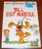 Boule Et Bill 18 Roba Bill Est Maboul Dupuis Édition 1980 - Boule Et Bill