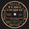 Disque 78 Tours - PATHE X. 98013 - Le Célèbre Violoniste RODE ET SES 18 TZIGANES - LE BEAU DANUBE BLEU - 78 T - Disques Pour Gramophone