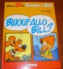 Boule Et Bill 24 Roba Bwouf Allo Bill ? Dargaud Édition 1995 - Boule Et Bill