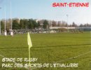 SAINT ETIENNE "Parc Des Sports De L'Etivalière" Stade De Rugby - Rugby