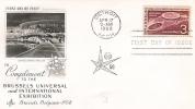 FDC  U.S.A  1958  Compliment To The Brussels Universal - 1951-1960