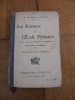 Les Sciences à L école Primaire  J.B Lalanne Et Bidault  Bibliothèque D éducation Paris - 6-12 Jahre