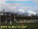 BOULOGNE-BILLANCOURT Stade "du Saut Du Loup" (92) - Rugby