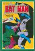 ALBUM  BAT-MAN POCHE   N° 6  " SAGEDITION " DE 1980  GRANT-FORMAT SPECIAL - Batman