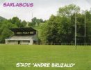 SARLABOUS Stade "André Bruzaud" (65) - Rugby