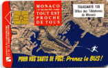 MF40 - PRENEZ LE BUS 120u (luxe) - Monaco