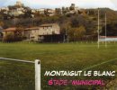 MONTAIGUT LE BLANC Stade "Municipal" (63) - Rugby