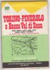 PAW/43 TORINO-PINEROLO E Bassa Val Di Susa Sentieri E Rifugi - Almese-Chieri-Coazze-Cumiana-Giaveno-Carmagnola - Topographische Kaarten