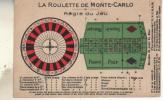 ROULETTE DE MONTE CARLO - Autres & Non Classés