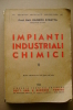 PAW/48 Stratta IMPIANTI INDUSTRIALI CHIMICI Libr.Tecn.Ed.1963 - Medicina, Biologia, Chimica