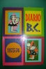 PEF/11 DIARIO B.C. E MAGO WIZ 1973-74 Mondadori Cartonato - Humor