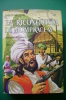 PEF/25 Emilio Salgari LA RICONQUISTA DI MOMPRACEM Ed.integrale A.Vallardi 1976/Ill. R.e F.Maggi - Tales & Short Stories