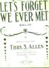 LET’S FORGET WE EVER MET - Ballata Del 1911 - Volksmusik