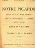 Notre Picardie 3ème Année.n°25.1er Juillet 1908.(sommaire En Photo).l´abbaye De Valloires - Picardie - Nord-Pas-de-Calais