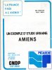 Un Exemple D´étude Urbaine :Amiens, - Picardie - Nord-Pas-de-Calais