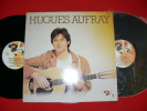 HUGUES AUFRAY   COMPILATION DEUX DISQUES   EDIT  BARCLAY - Country Et Folk