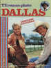 4362 -  Dallas   Feuilleton TV  En Roman Photo - Television