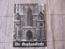 Die Stephanskirche  - Der Wiener Dom - Petit Guide De  45 Pages Par Josef Zykan BE 1960?? - Architecture