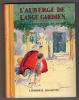 LA COMTESSE DE SEGUR, L’AUBERGE DE L’ANGE-GARDIEN, 1930 - Bibliothèque Rose