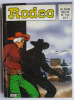 RODEO RELIURE 132 N° 533 534 535  LUG  TEX  WILLER - Rodeo