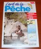L´Art De La Pêche 105 Éditions Fabbri 1995 - Caccia & Pesca