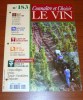 Connaître Et Choisir Le Vin 183 Éditions Hachette 1997 - Cucina & Vini
