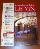 Connaître Et Choisir Le Vin 160 Éditions Hachette 1997 - Culinaria & Vinos