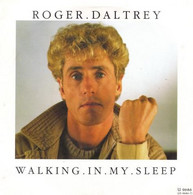 SP 45 RPM (7")  Roger Daltrey  "  Walking In My Sleep  "  Angleterre - Rock