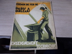 Chemin De Fer De Paris A Orleans Enseignement Technique Exposition Coloniale 1931 - Ferrocarril & Tranvías