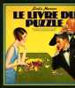 Le Livre Du Puzzle Par Linda Hannas. - Gezelschapsspelletjes