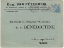 Bruxelles En-tête"eug.Van Péteghem"à Destination De "la Bénédictine à Fécamp France - Cartas & Documentos